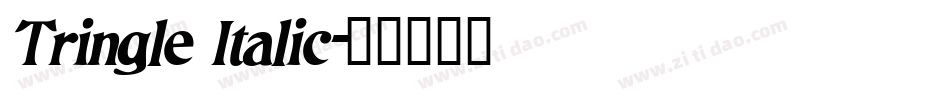 Tringle Italic字体转换